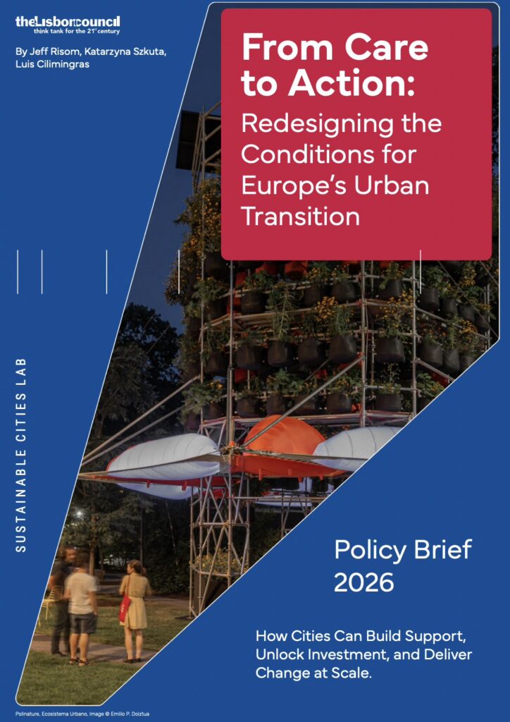 From Care to Action: Redesigning the Conditions for Europe’s Urban Transition